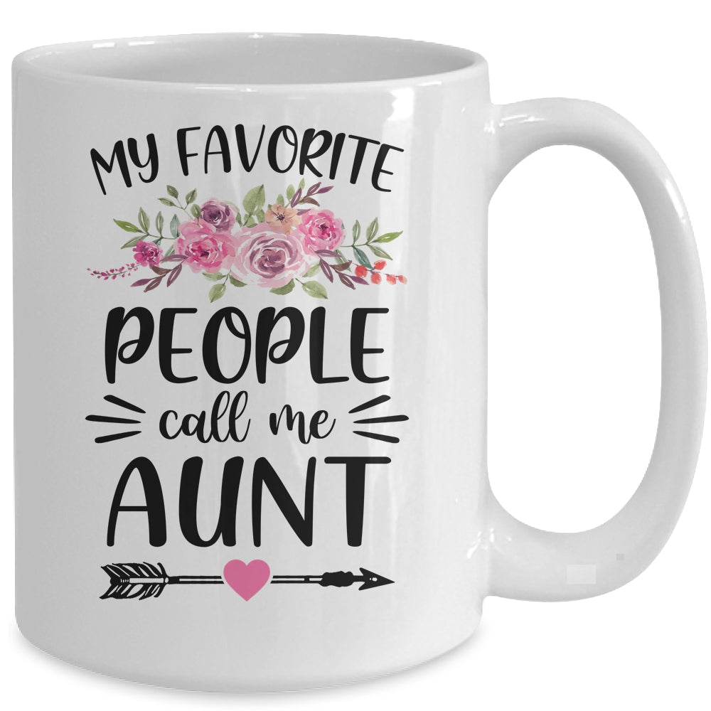 My Favorite People Call Me Aunt Mother's Day Floral Mug | siriusteestore
