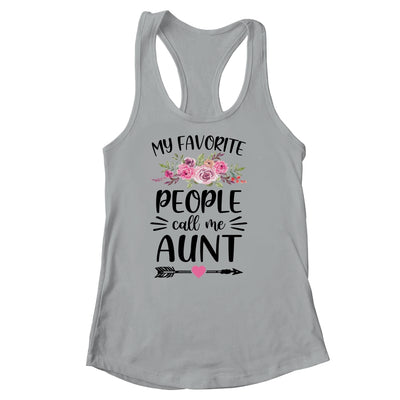 My Favorite People Call Me Aunt Mother's Day Floral Shirt & Tank Top | siriusteestore