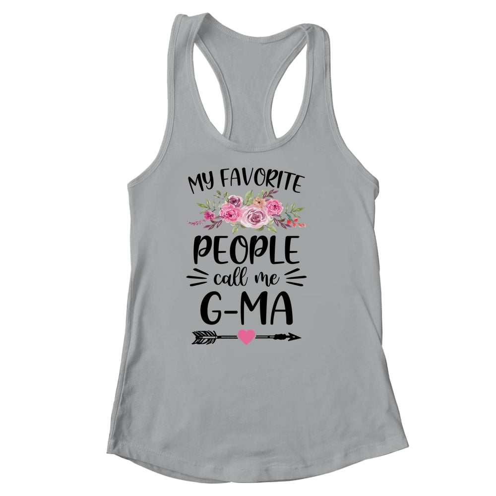 My Favorite People Call Me G-Ma Mother's Day Floral Shirt & Tank Top | siriusteestore