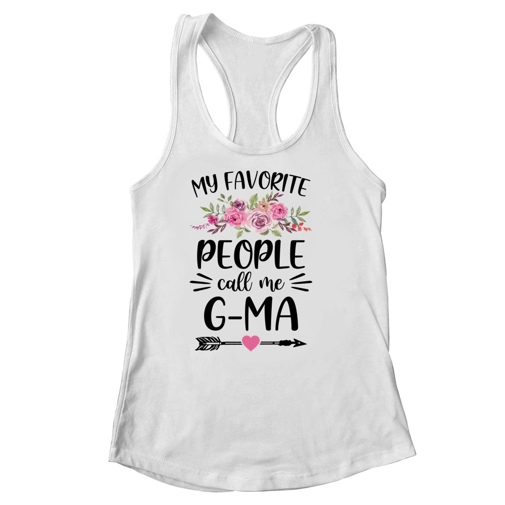 My Favorite People Call Me G-Ma Mother's Day Floral Shirt & Tank Top | siriusteestore