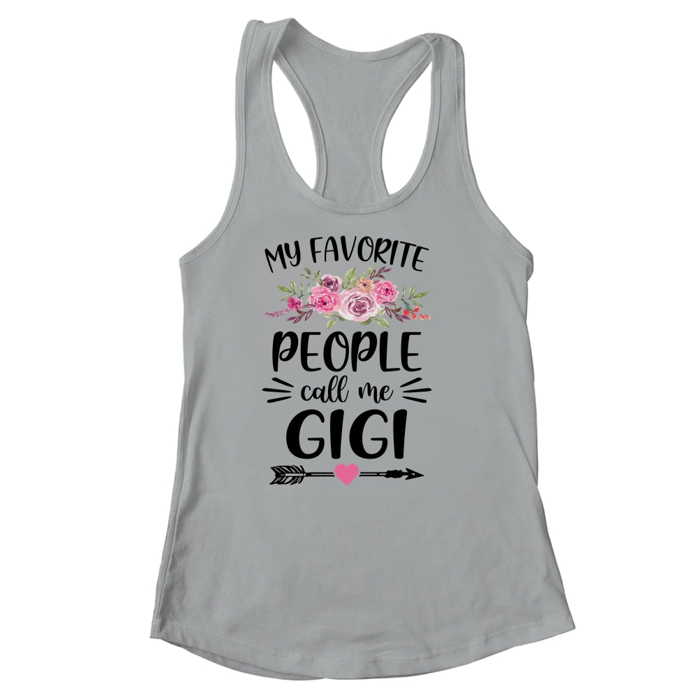 My Favorite People Call Me Gigi Mother's Day Floral Shirt & Tank Top | siriusteestore