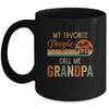 My Favorite People Call Me Grandpa Funny Fathers Day Mug | siriusteestore