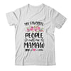 My Favorite People Call Me Mamaw Mother's Day Floral Shirt & Tank Top | siriusteestore