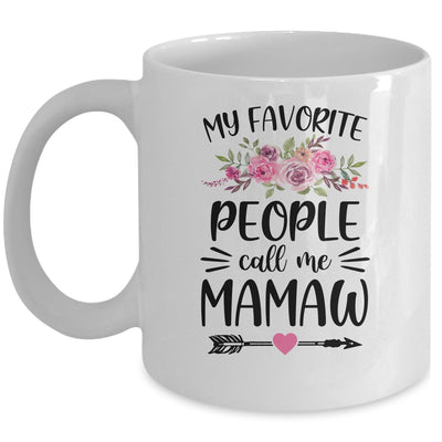 My Favorite People Call Me Mamaw Mother's Day Floral Mug | siriusteestore