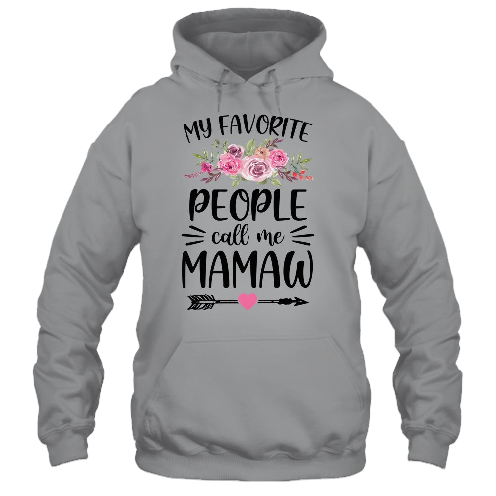 My Favorite People Call Me Mamaw Mother's Day Floral Shirt & Tank Top | siriusteestore