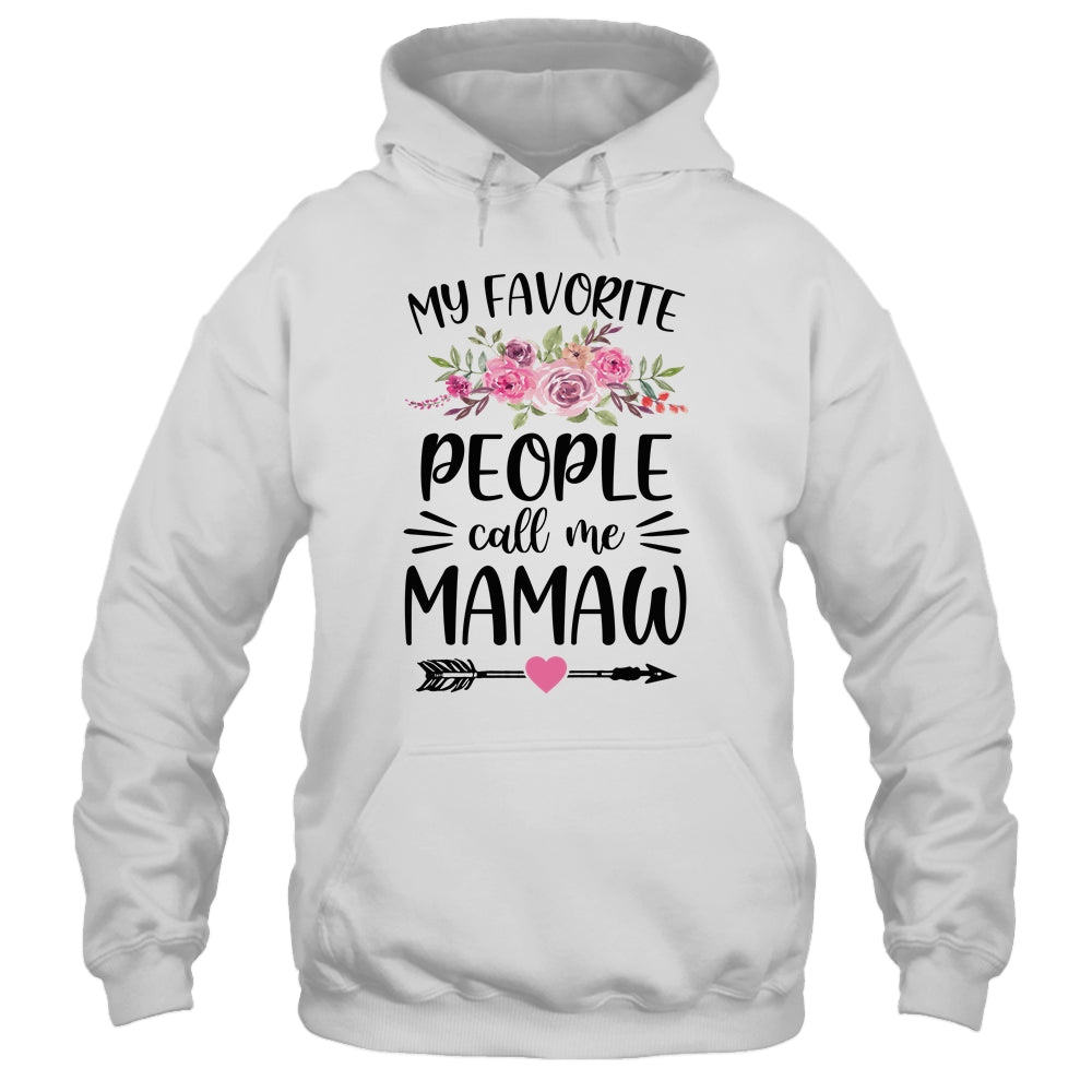 My Favorite People Call Me Mamaw Mother's Day Floral Shirt & Tank Top | siriusteestore
