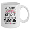My Favorite People Call Me MawMaw Mother's Day Floral Mug | siriusteestore