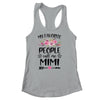 My Favorite People Call Me Mimi Mother's Day Floral Shirt & Tank Top | siriusteestore
