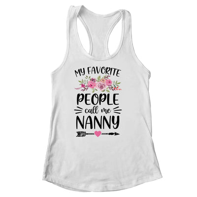 My Favorite People Call Me Nanny Mother's Day Floral Shirt & Tank Top | siriusteestore