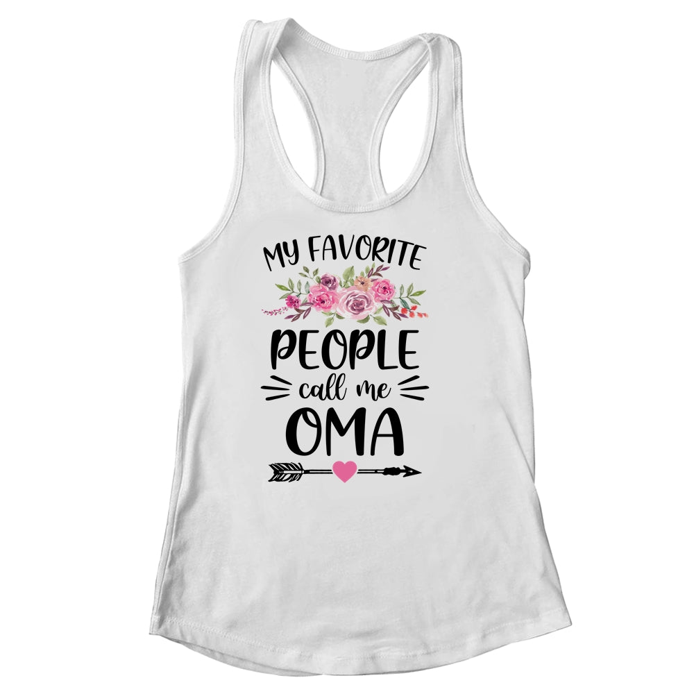 My Favorite People Call Me Oma Mother's Day Floral Shirt & Tank Top | siriusteestore