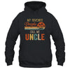 My Favorite People Call Me Uncle Funny Fathers Day Shirt & Hoodie | siriusteestore
