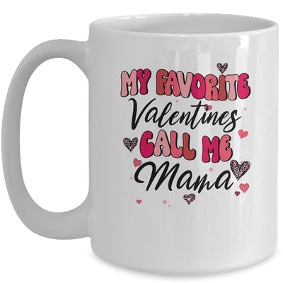 My Favorite Valentine Calls Me Mama Funny Valentines Day Mug | siriusteestore