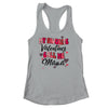 My Favorite Valentine Calls Me Mama Funny Valentines Day Shirt & Tank Top | siriusteestore
