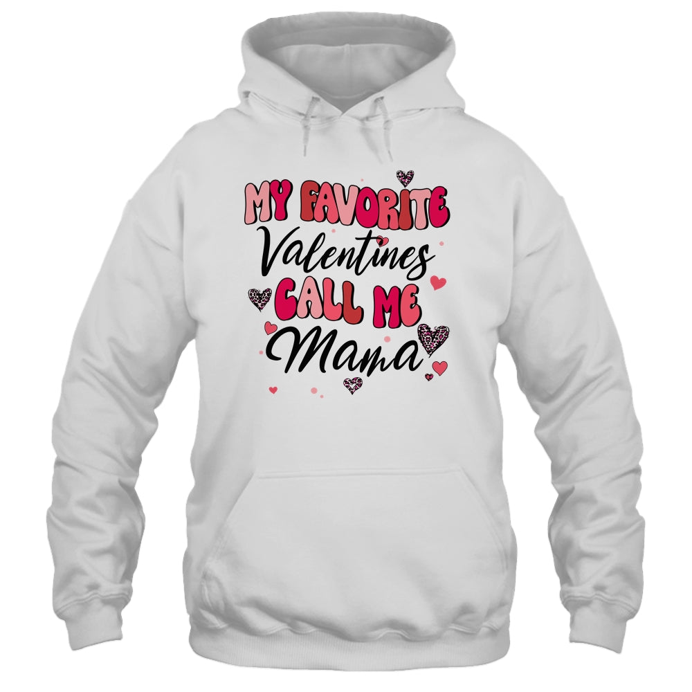 My Favorite Valentine Calls Me Mama Funny Valentines Day Shirt & Tank Top | siriusteestore