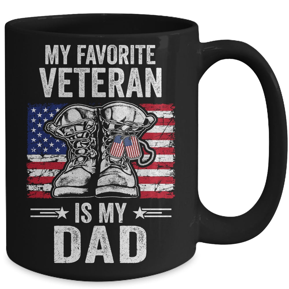 My Favorite Veteran Is My Dad Father Veterans Day Mug | siriusteestore