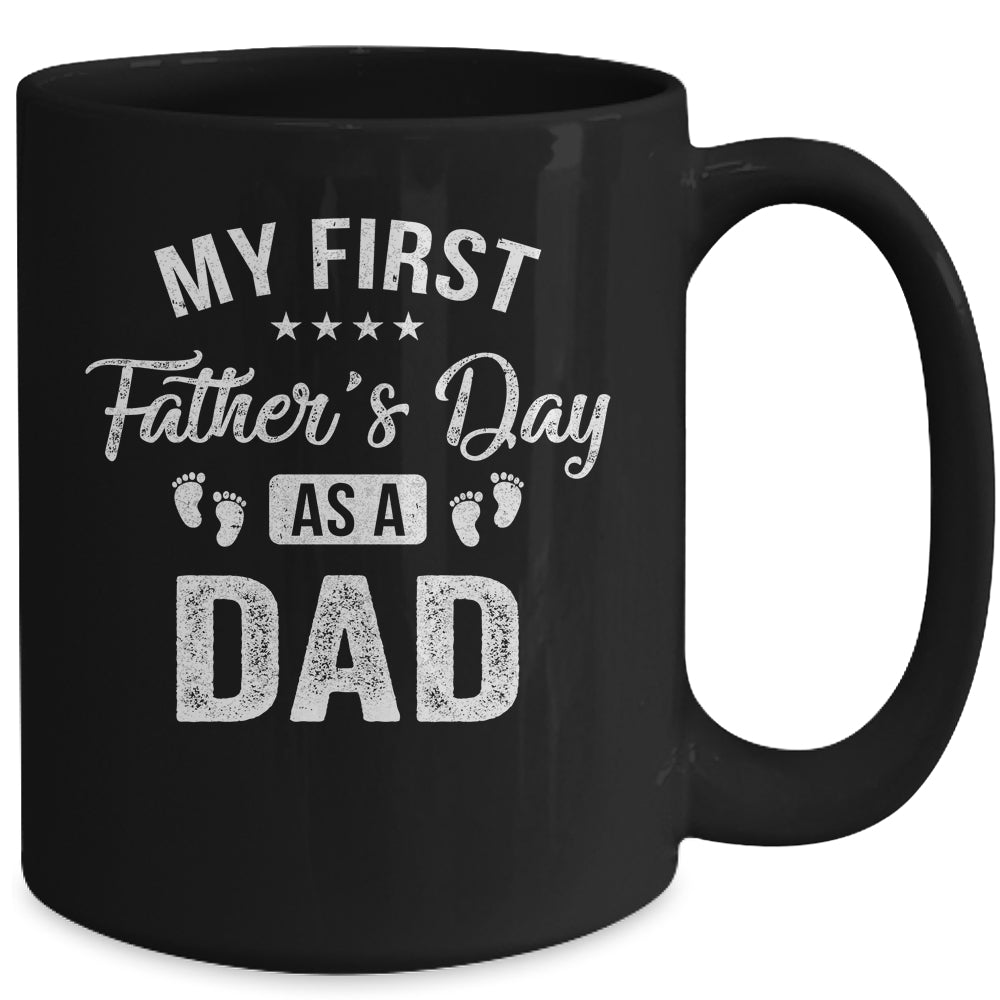 My First Father's Day As A Dad Fathers Day Mug | siriusteestore