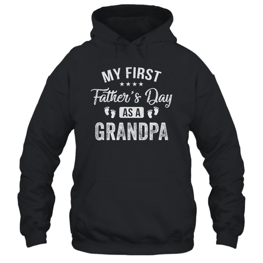 My First Father's Day As A Grandpa Fathers Day Shirt & Hoodie | siriusteestore