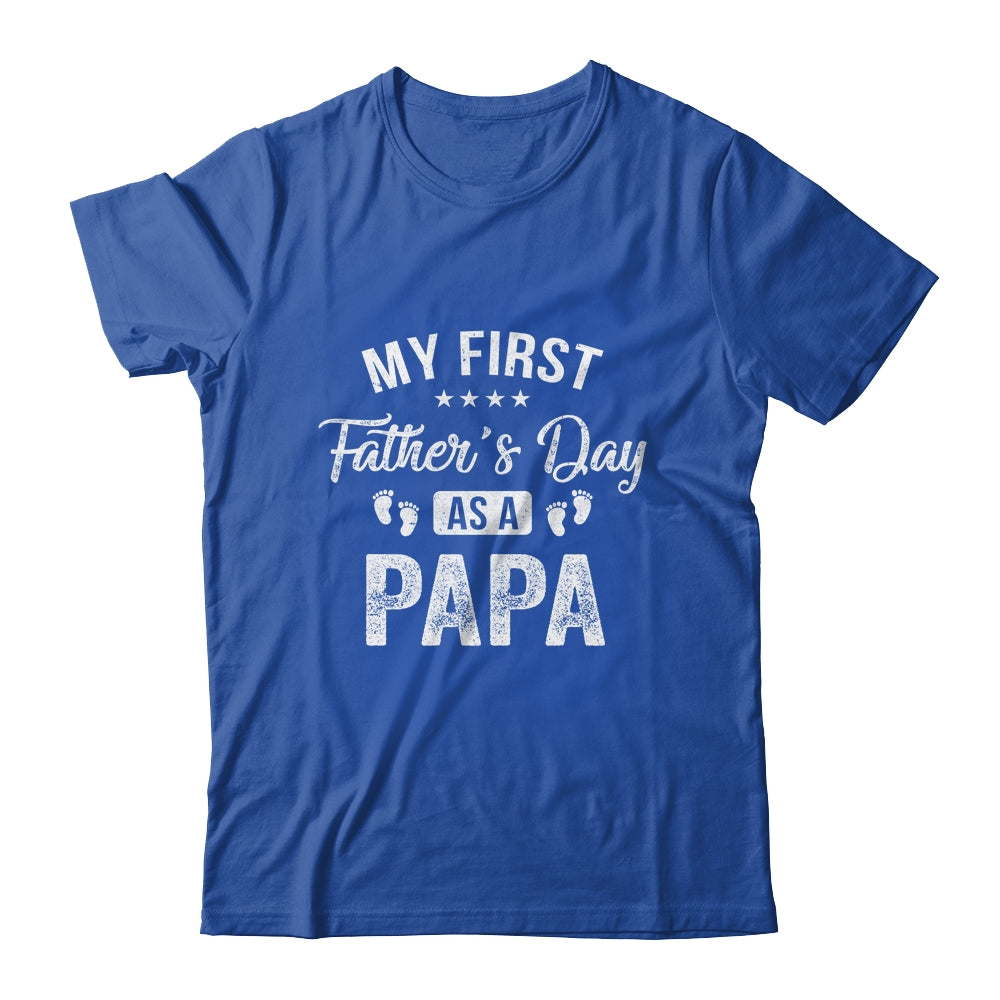 My First Father's Day As A Papa Fathers Day Shirt & Hoodie | siriusteestore