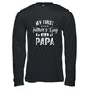 My First Father's Day As A Papa Fathers Day Shirt & Hoodie | siriusteestore
