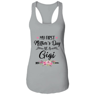 My First Mother's Day As A Gigi Mothers Day Shirt & Tank Top | siriusteestore