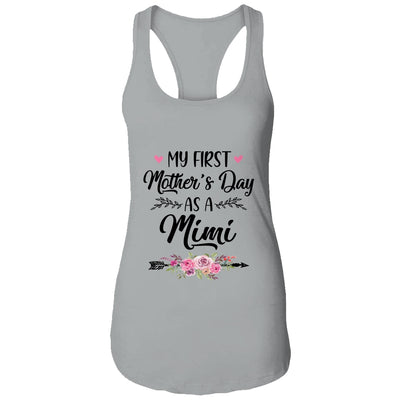 My First Mother's Day As A Mimi Mothers Day Shirt & Tank Top | siriusteestore