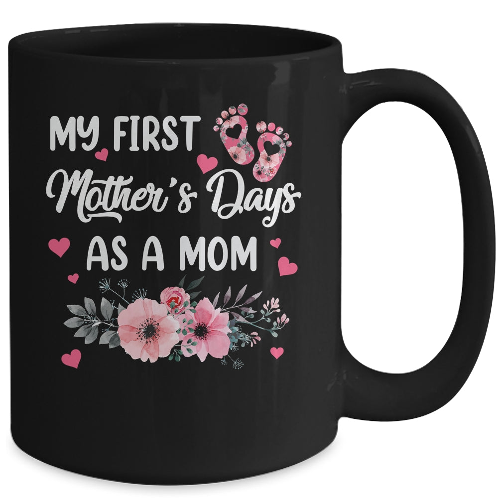 My First Mothers Day As A Mom First Time Mommy Mug | siriusteestore