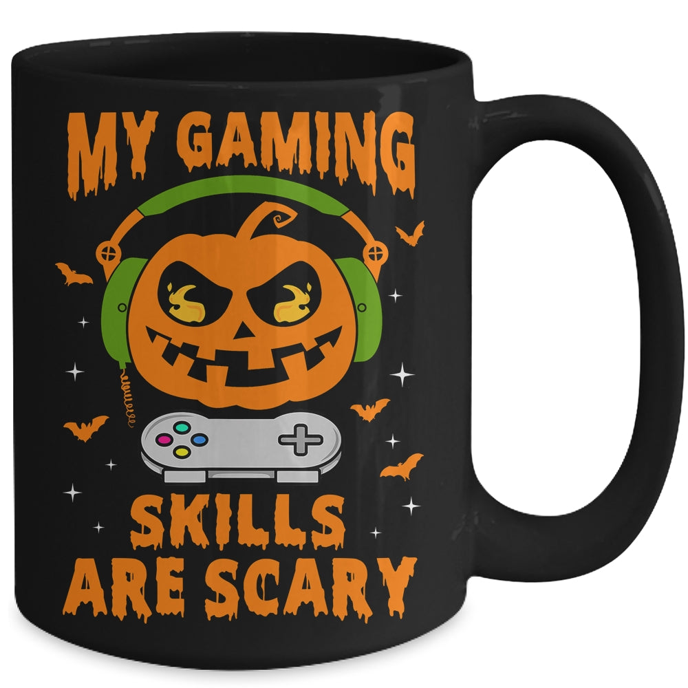 My Gaming Skills Are Scary Halloween For Gamer Funny Mug | siriusteestore