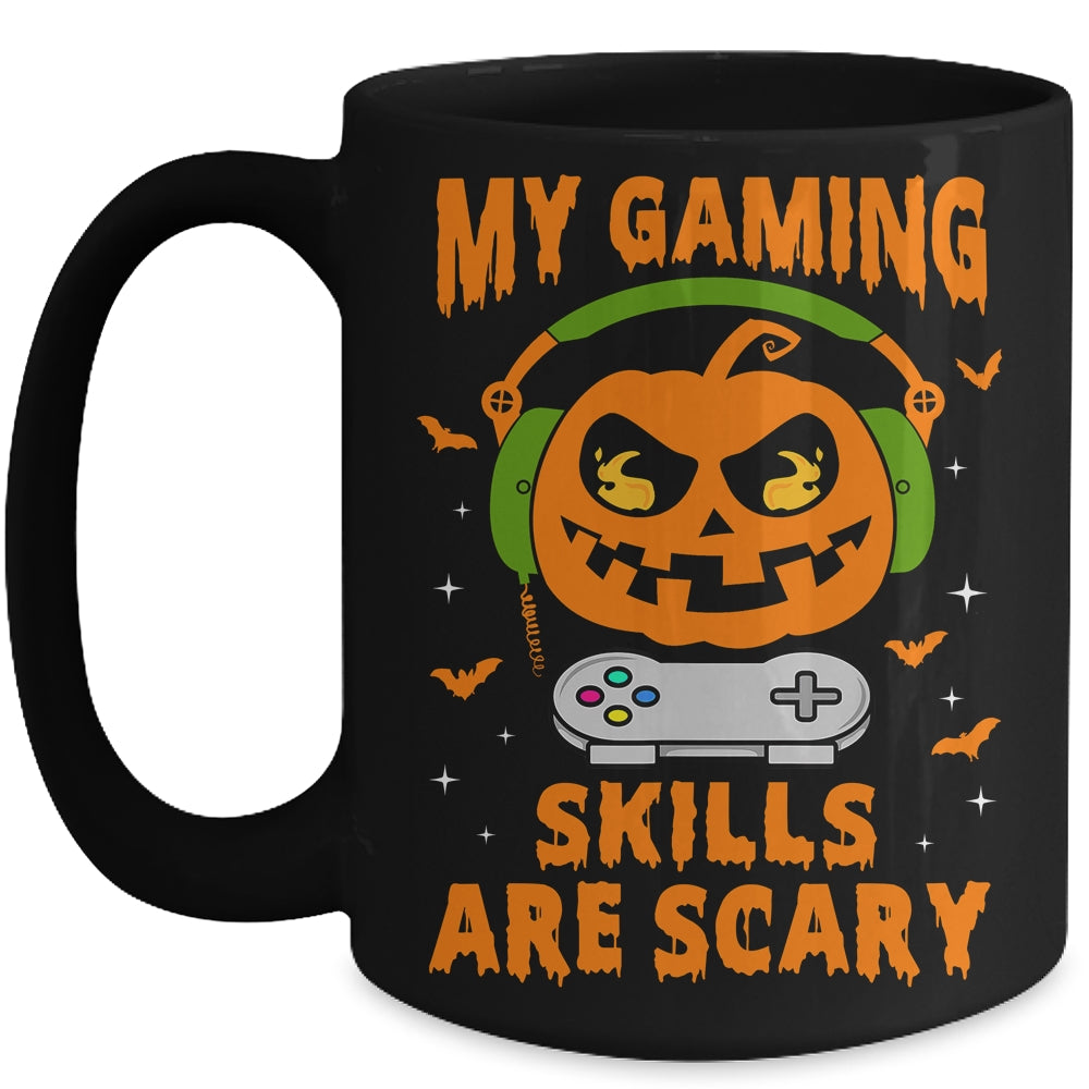 My Gaming Skills Are Scary Halloween For Gamer Funny Mug | siriusteestore