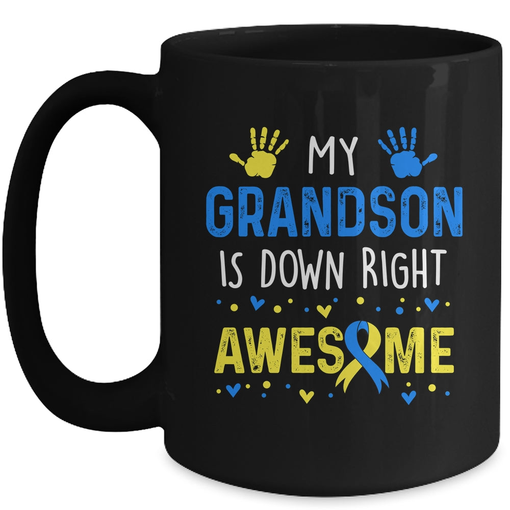 My Grandson Down Right Awesome Down Syndrome Awareness Mug | siriusteestore