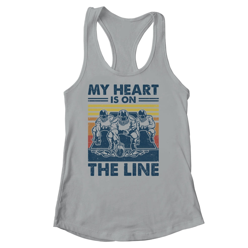 My Heart Is On The Line Offensive Lineman Vintage Football Shirt & Tank Top | siriusteestore