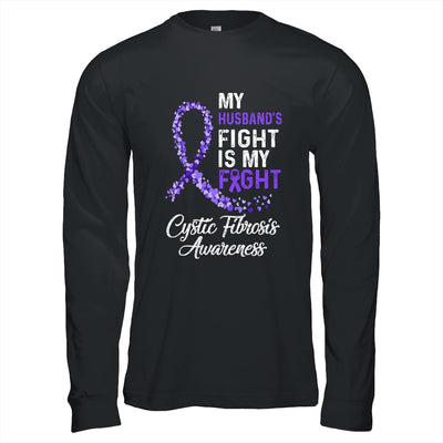 My Husbands Fight Is My Fight Cystic Fibrosis Awareness Shirt & Hoodie | siriusteestore
