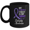 My Husbands Fight Is My Fight Epilepsy Cancer Awareness Mug | siriusteestore