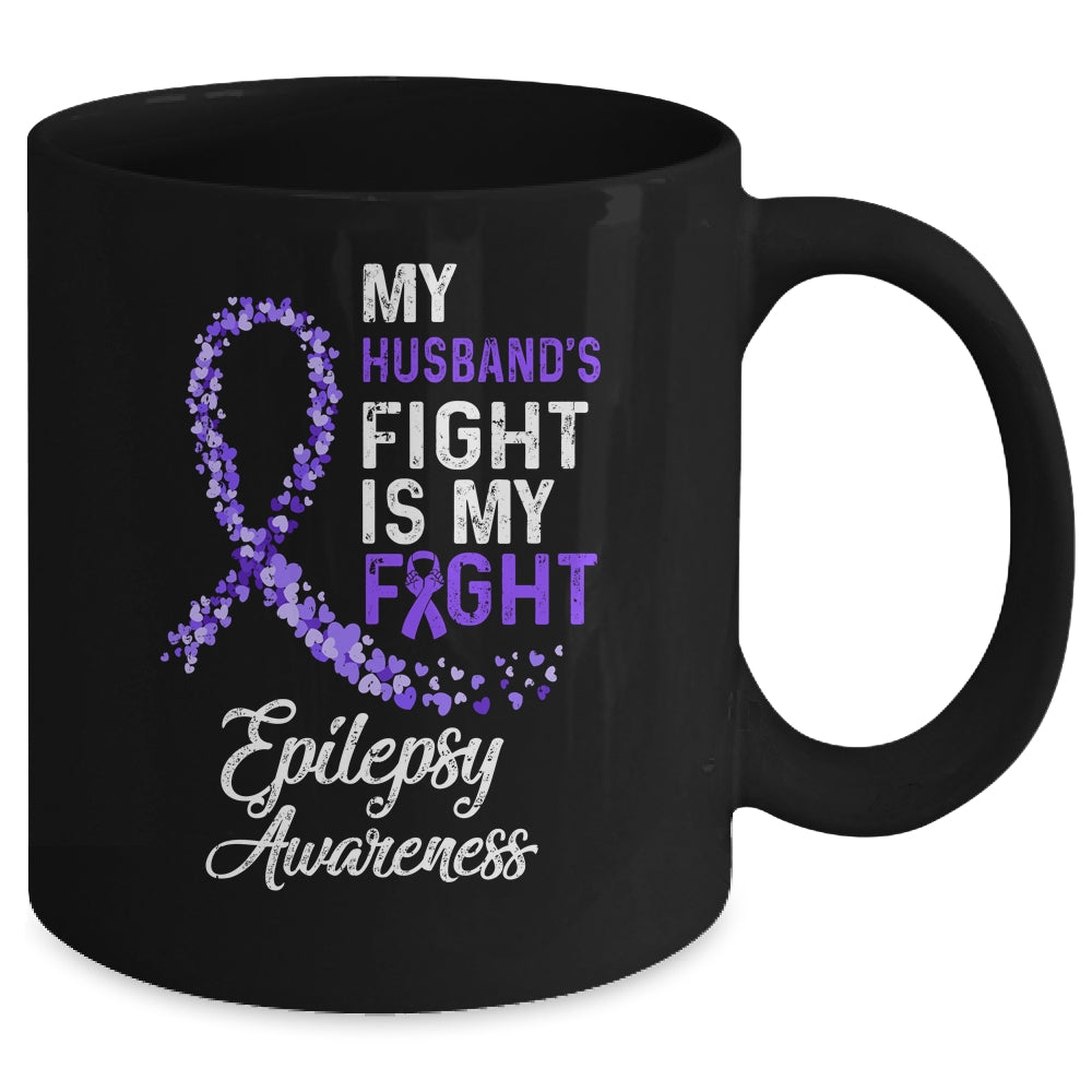 My Husbands Fight Is My Fight Epilepsy Cancer Awareness Mug | siriusteestore
