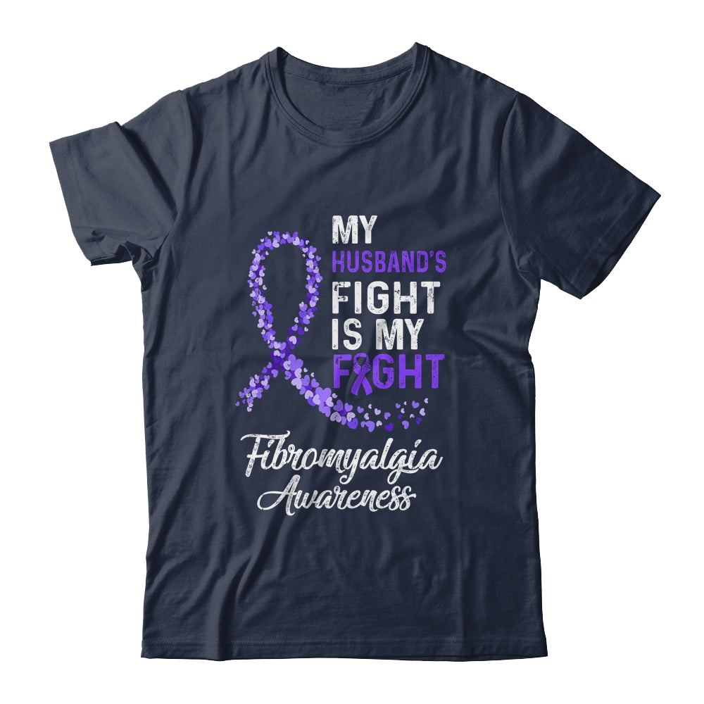 My Husbands Fight Is My Fight Fibromyalgia Cancer Awareness Shirt & Hoodie | siriusteestore