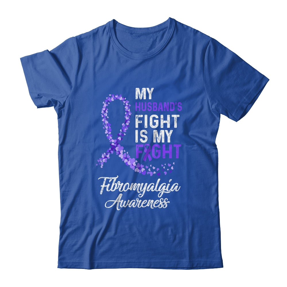 My Husbands Fight Is My Fight Fibromyalgia Cancer Awareness Shirt & Hoodie | siriusteestore