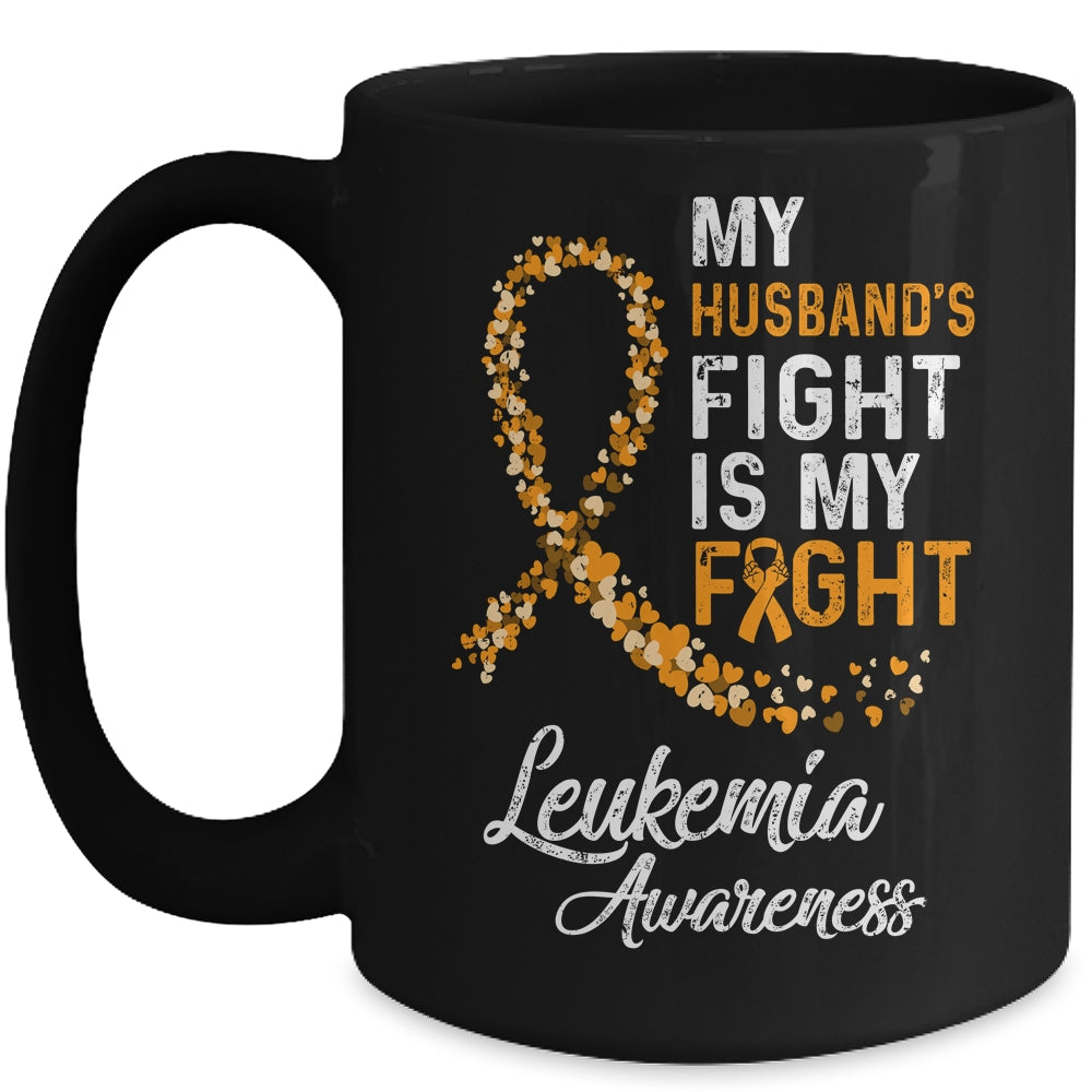 My Husbands Fight Is My Fight Leukemia Cancer Awareness Mug | siriusteestore
