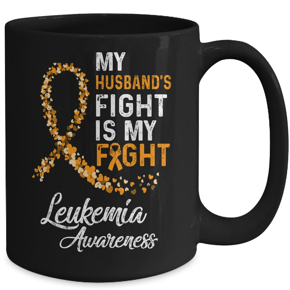 My Husbands Fight Is My Fight Leukemia Cancer Awareness Mug | siriusteestore