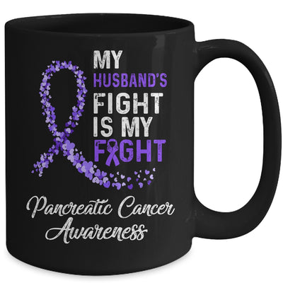 My Husbands Fight Is My Fight Pancreatic Cancer Awareness Mug | siriusteestore