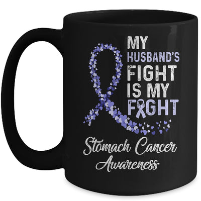 My Husbands Fight Is My Fight Sarcoma Cancer Awareness Mug | siriusteestore