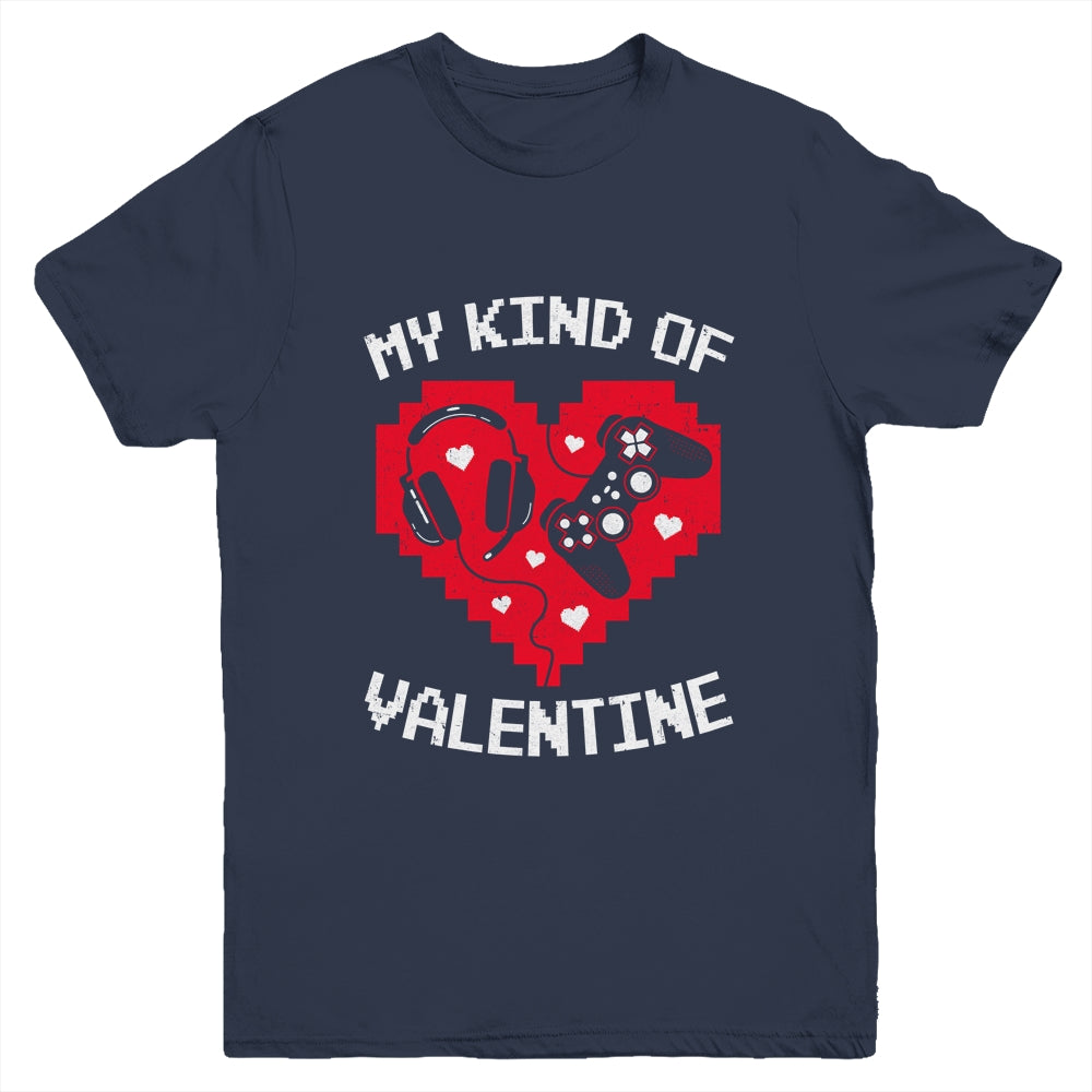 My Kind Valentine Gamer Valentines Day Gaming Men Boys Kids Youth Shirt | siriusteestore
