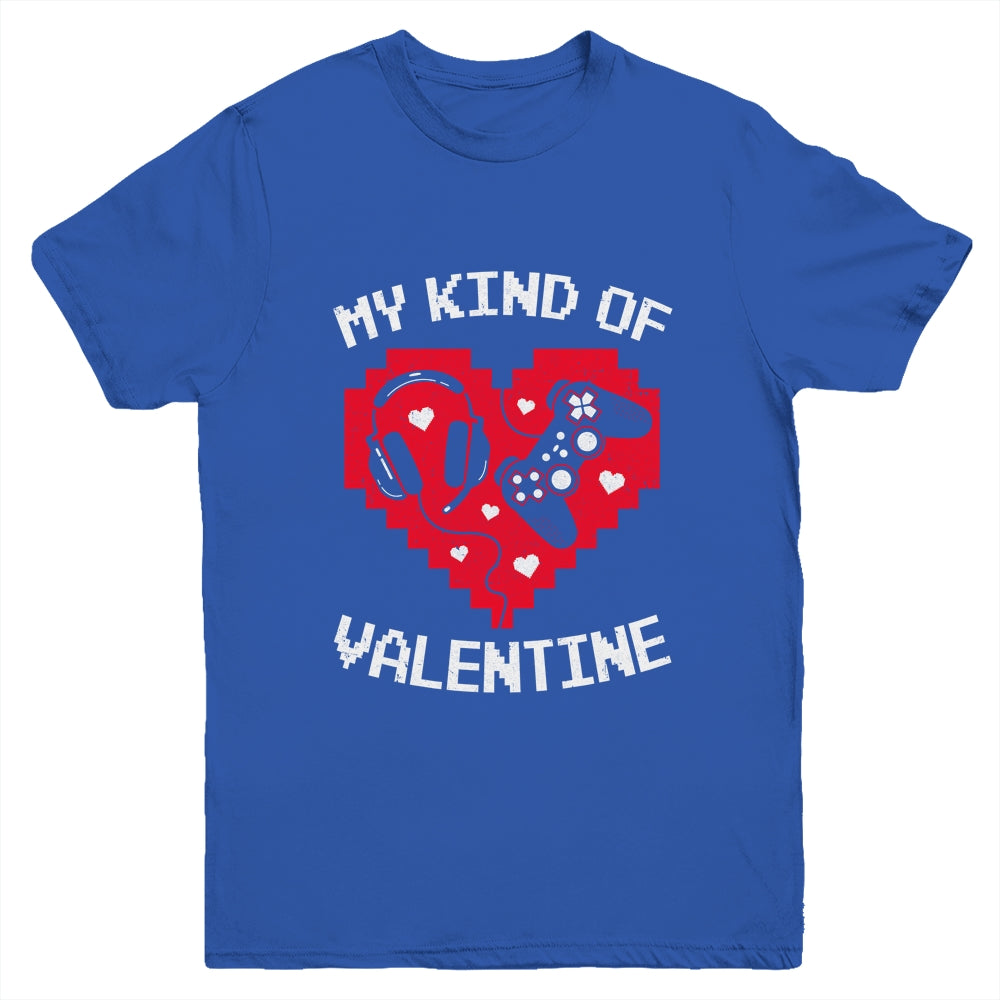My Kind Valentine Gamer Valentines Day Gaming Men Boys Kids Youth Shirt | siriusteestore