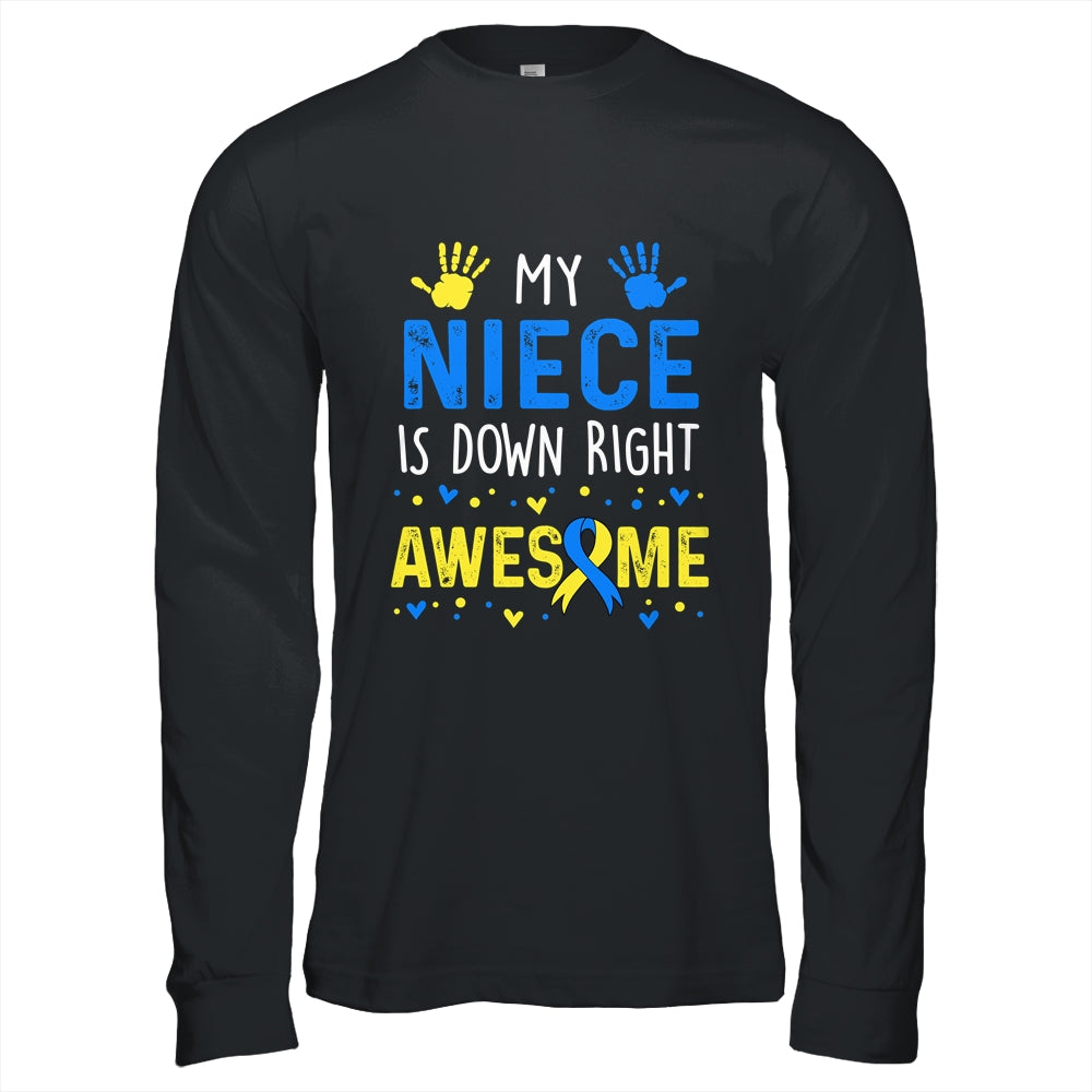 My Niece Down Right Awesome Down Syndrome Awareness Shirt & Hoodie | siriusteestore