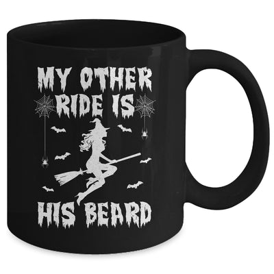 My Other Ride Is His Beard Funny Witch Halloween Mug | siriusteestore
