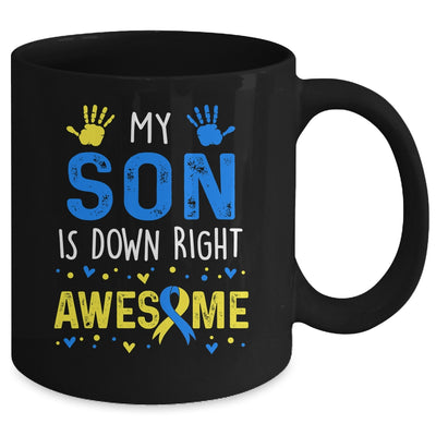 My Son Down Right Awesome Down Syndrome Awareness Mug | siriusteestore