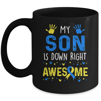 My Son Down Right Awesome Down Syndrome Awareness Mug | siriusteestore