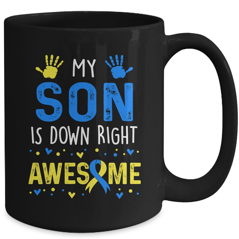 My Son Down Right Awesome Down Syndrome Awareness Mug | siriusteestore