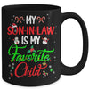 My Son In Law Is My Favorite Child From Mother In Law Xmas Mug | siriusteestore