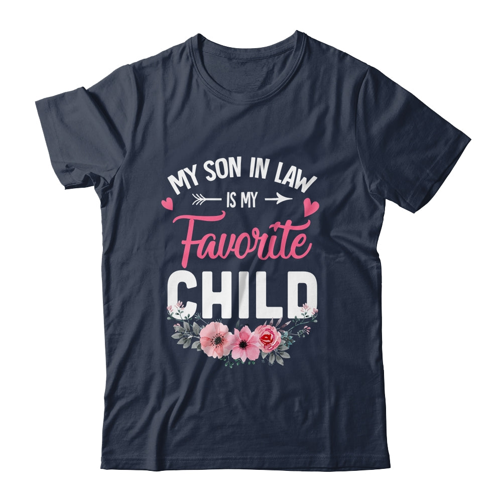 My Son In Law Is My Favorite Child Funny Mom Flower Shirt & Tank Top | siriusteestore