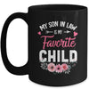 My Son In Law Is My Favorite Child Funny Mom Flower Mug | siriusteestore