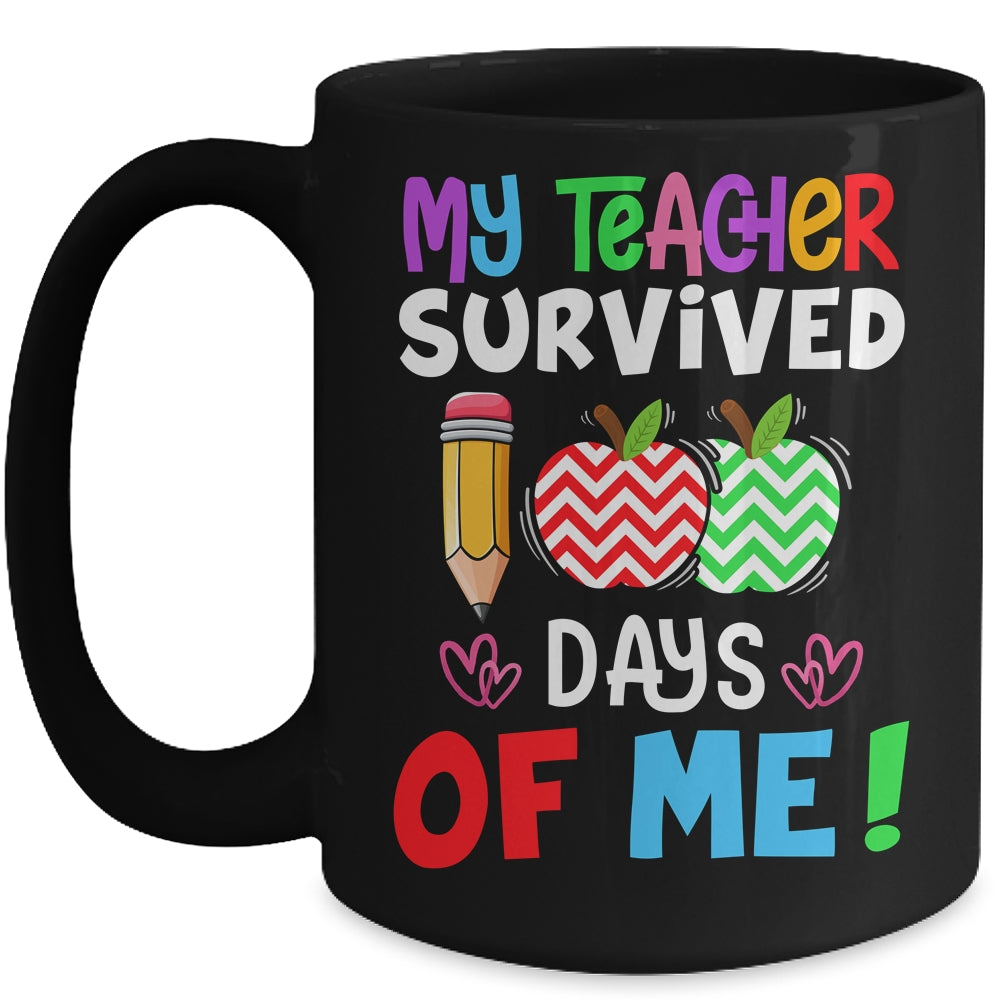 My Teacher Survived 100 Days Of Me Funny School Mug | siriusteestore